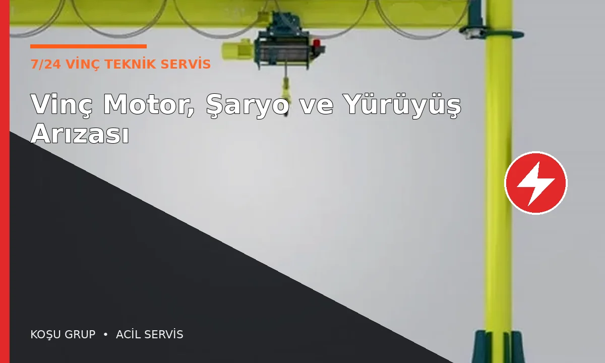 Vinç Motor, Şaryo ve Yürüyüş Arızası