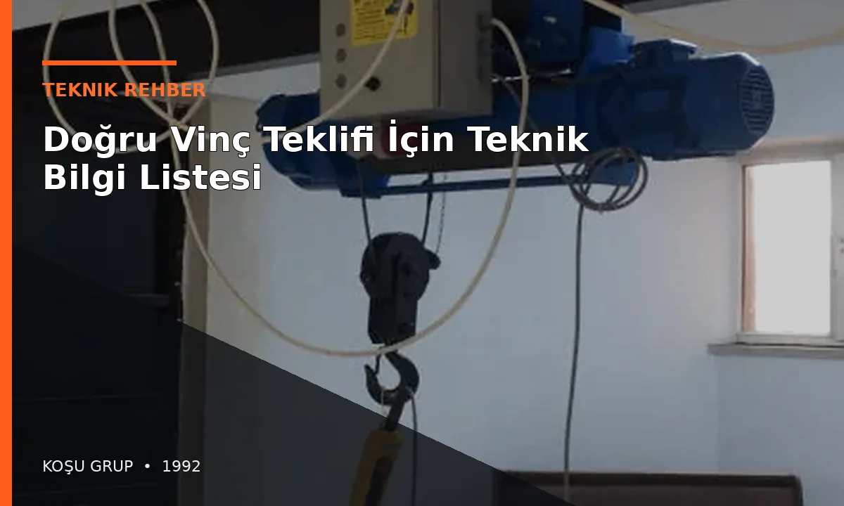 Yurt Dışı Vinç Teklifi İçin Gerekli Bilgiler